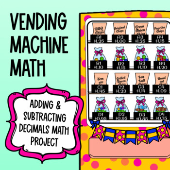 Add & Subtract Decimals Real-Life Math Project