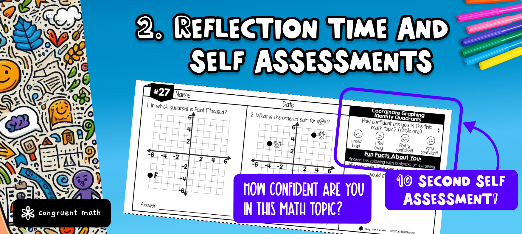 Build in Reflection Time and Self-Assessments