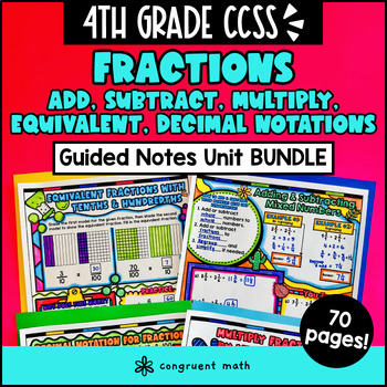 Fractions Add Subtract Multiply Decimal Notation Guided Notes 4th Grade CCSS