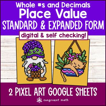 Place Value: Standard & Expanded Form Digital Pixel Art