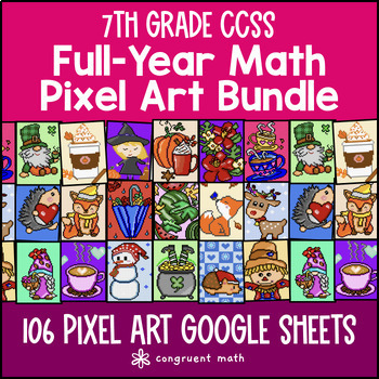 Thumbnail for 7th Grade Math Full Year Digital Pixel Art BUNDLE | Google Sheets  | Sub Plans