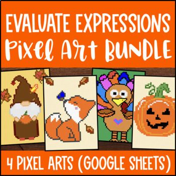 Thanksgiving Evaluating Numerical & Algebraic Expressions Pixel Art Substitution