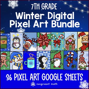 [Christmas] 7th Grade Digital Pixel Art BUNDLE Winter Math Activities Sub Plans