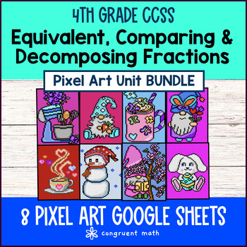 Equivalent Fractions Comparing Decomposing Fractions Pixel Art 4th Grade Bundle