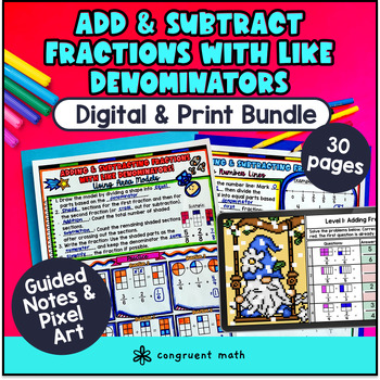 Thumbnail for Adding and Subtracting Fractions with Like Denominators Guided Notes & Pixel Art