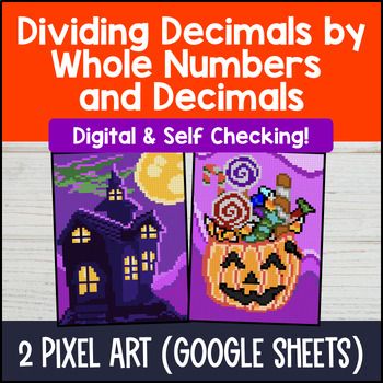 Thumbnail for [Fall] Dividing Decimals by Whole Numbers and Decimals Digital Pixel Art
