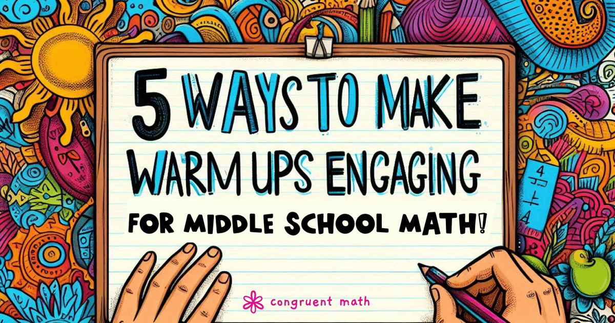 Thumbnail for Engaging Warm Ups for Middle School Math