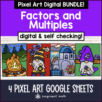 Factors and Multiples Digital Pixel Art BUNDLE Google Sheets 4th Grade 4.OA.B.4
